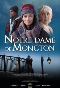 Notre Dame De Moncton poster missing